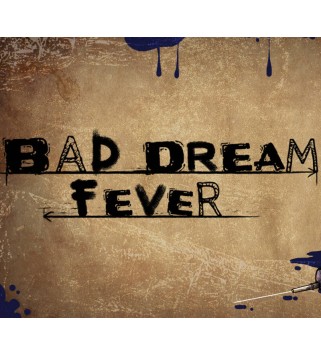 Bad Dream: Fever Steam Key GLOBAL